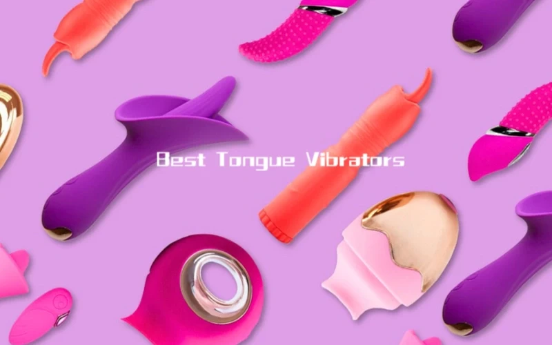 7 Best Tongue Vibrators for a Euphoric Oral Experience