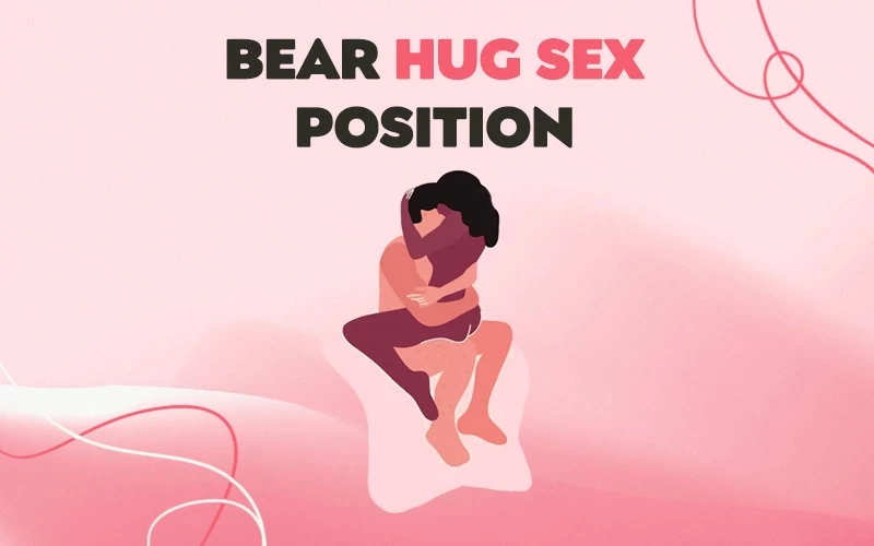 Bear Hug Sex Position: How It Works and Why Couples Like It