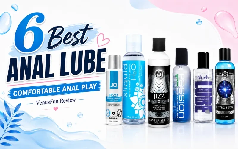 6 Best Anal Lube Picks for Comfortable Anal Play