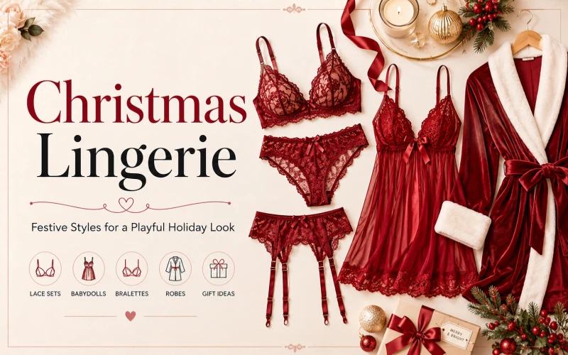 Christmas Lingerie Ideas: Festive Styles for a Playful Holiday Look