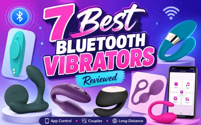 7 Best Bluetooth Vibrators for App Control & Couples