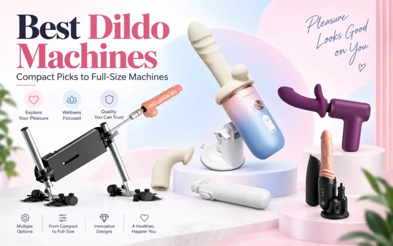 8 Best Dildo Machines Reviewed for 2026