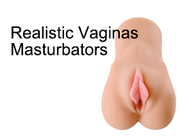 Realistic Vaginas Masturbators