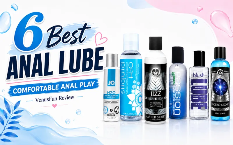 6 Best Anal Lube Picks for Comfortable Anal Play