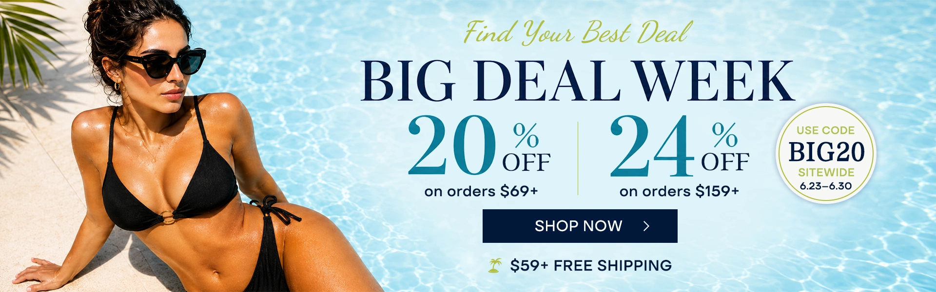 BIG DEAL WEEK