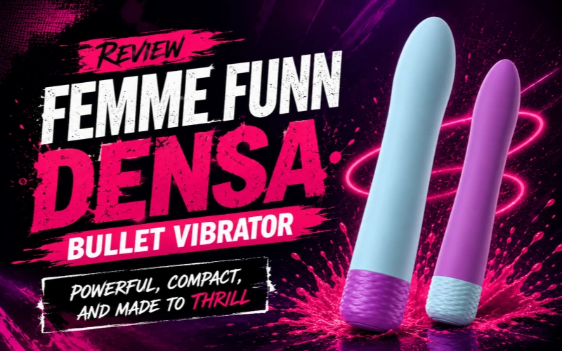 Femme Funn Densa Bullet Review: Flexible Silicone & Boost Power