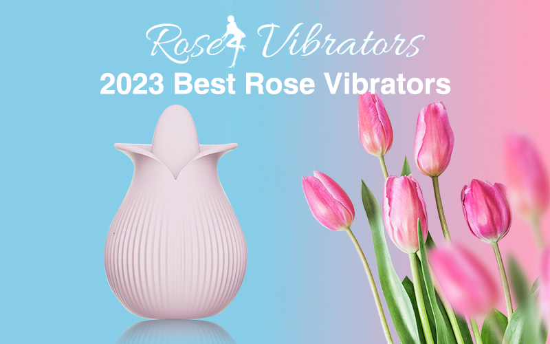 2023 Best Rose Vibrators