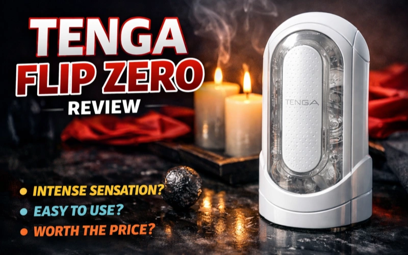 TENGA FLIP ZERO Review: Still One of the Best Premium Reusable Strokers?