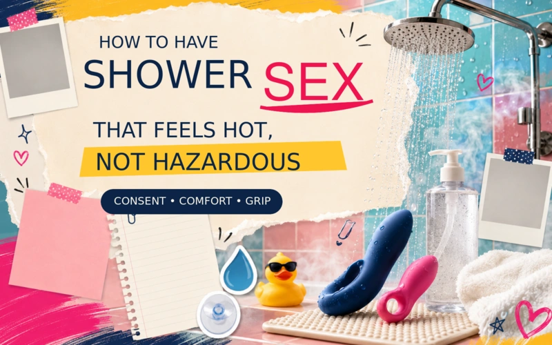 How to Have Shower Sex: Tips, Positions and Toys